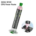 سائل مبرد 2UUL SC10 CPU Fever Paste for Cooling CPU  After Repair 50G